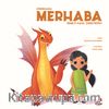 Ejderhana Merhaba Demeyi Nasıl Öğretirsin?