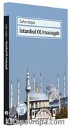 İstanbul Ol/masaydı