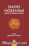 Hadis Öğrenimi & Tarihi ve Güncel Boyut