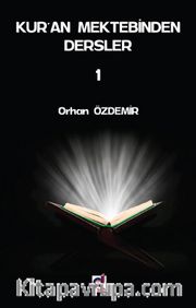 Kur'an Mektebinden Dersler 1