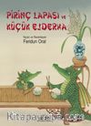 Pirinç Lapası ve Küçük Ejderha (Karton Kapak)