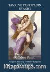 Tanrı ve Tanrıçanın Uyanışı & Jungiyen Psikoloji ve Mitler Eşliğinde İlişkiler Astrolojisi