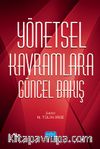 Yönetsel Kavramlara Güncel Bakış