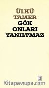 Gök Onları Yanıltmaz