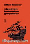 Virgülün Başından Geçenler
