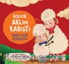 Azıcık Aklım Karıştı! Annem Beni Seviyor mu?