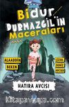 Bidur Durmazgil'in Maceraları / Hatıra Avcısı
