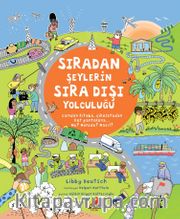Sıradan Şeylerin Sıra Dışı Yolculuğu