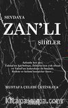 Sevdaya Zan’lı Şiirler