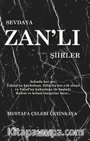 Sevdaya Zan'lı Şiirler