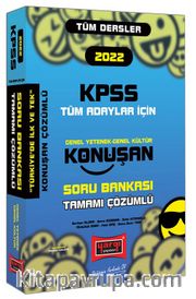 2022 KPSS Genel Yetenek Genel Kültür Tüm Dersler Tamamı Çözümlü Konuşan Soru Bankası