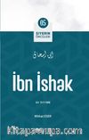 İbn İshak / Siyerin Öncüleri (05)
