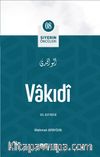 Vakıdi / Siyerin Öncüleri (08)
