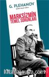 Marksizmin Temel Sorunları