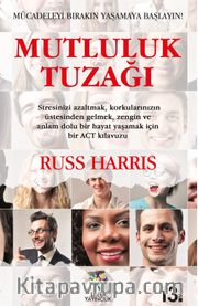 Mutluluk Tuzağı