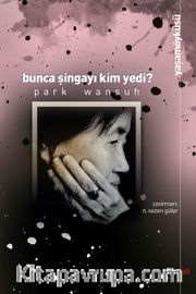 Bunca Şingayı Kim Yedi?