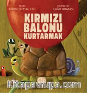 Kırmızı Balonu Kurtarmak