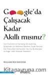 Google’da Çalışacak Kadar Akıllı mısınız?