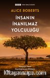 İnsanın İnanılmaz Yolculuğu   