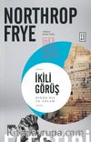 İkili Görüş & Dinde Dil ve Anlam