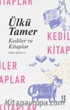 Kediler ve Kitaplar / Bütün Yazıları 3