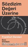 Sözdizim Değeri Üzerine & Frankfurt Dersleri