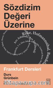 Sözdizim Değeri Üzerine <br /> Frankfurt Dersleri