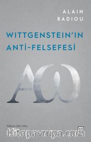 Wittgenstein'ın Anti-Felsefesi