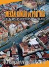 Mekan, Kimlik ve Politika & Kent Sosyolojisi Yazıları