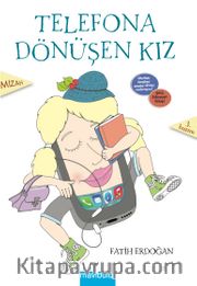 Telefona Dönüşen Kız