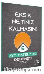 Etkili Matematik Eksik Netiniz Kalmasın AYT 6 Deneme