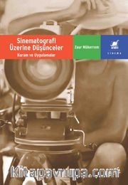 Sinematografi Üzerine Düşünceler