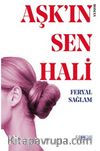 Aşkın Sen Hali