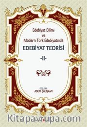 Edebiyat Bilimi ve Modern Türk Edebiyatında Edebiyat Teorisi 2