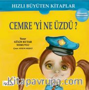 Cemreyi Ne Üzdü?