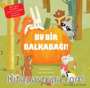 Bu Bir Balkabağı ! 