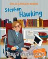 Stephen Hawking / Ünlü Dahiler Serisi
