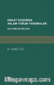 Kıraat Ekseninde Anlam-Yorum Yansımaları