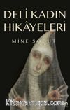 Deli Kadın Hikayeleri