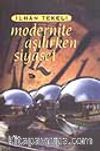 Modernite Aşılırken Siyaset