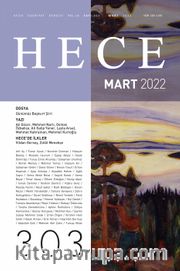 Sayı:303 Mart 2022 Hece Aylık Edebiyat Dergisi Dosya: Günümüz Başkurt Şiiri