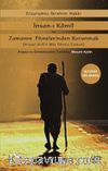 İnsan-ı Kamil ve Zamanın Fitnelerinden Korunmak 