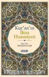 Kur’an’ın İkna Hususiyeti