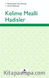 Kelime Mealli Hadisler