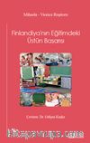 Finlandiya'nın Eğitimdeki Üstün Başarısı