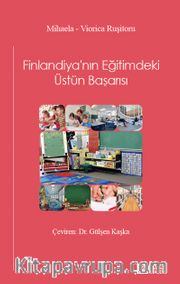 Finlandiya'nın Eğitimdeki Üstün Başarısı