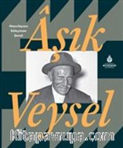 Aşık Veysel (Ciltli)