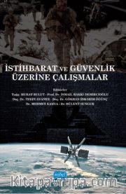 İstihbarat ve Güvenlik Üzerine Çalışmalar