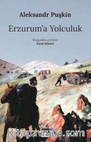 Erzurum’a Yolculuk