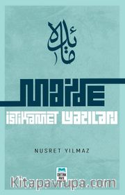 Maide: İstikamet Yazıları